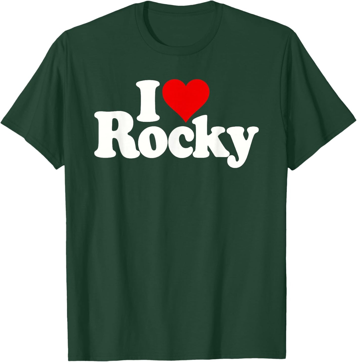 I Love Heart Rocky T-Shirt - T-Shirt | Forest