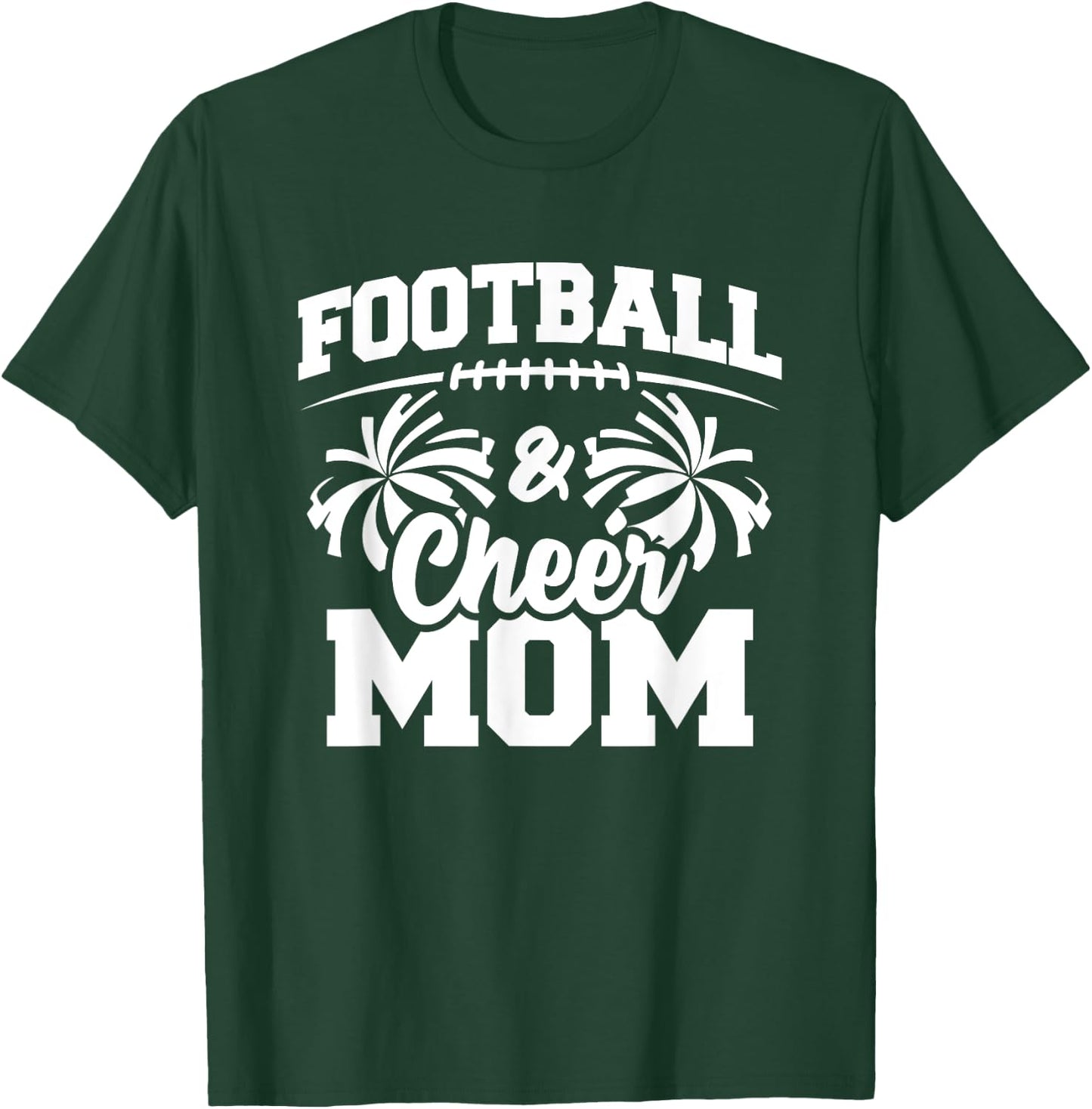 Football Cheer Mom - High School Cheerleader - Cheerleading T-Shirt - T-Shirt | Forest
