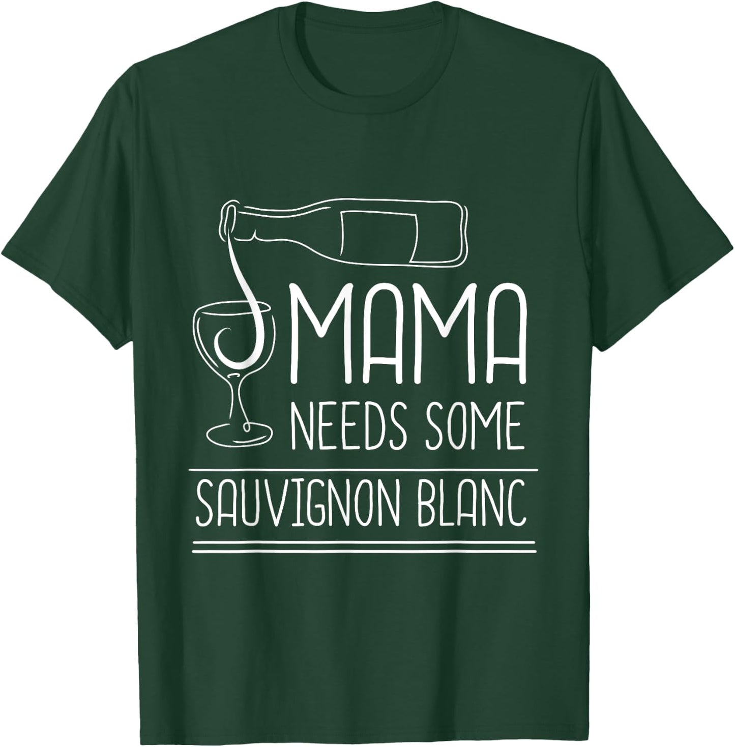 White Wine Sauvignon Blanc Wine Drinker Wine Tester Wine T-Shirt - T-Shirt | Forest