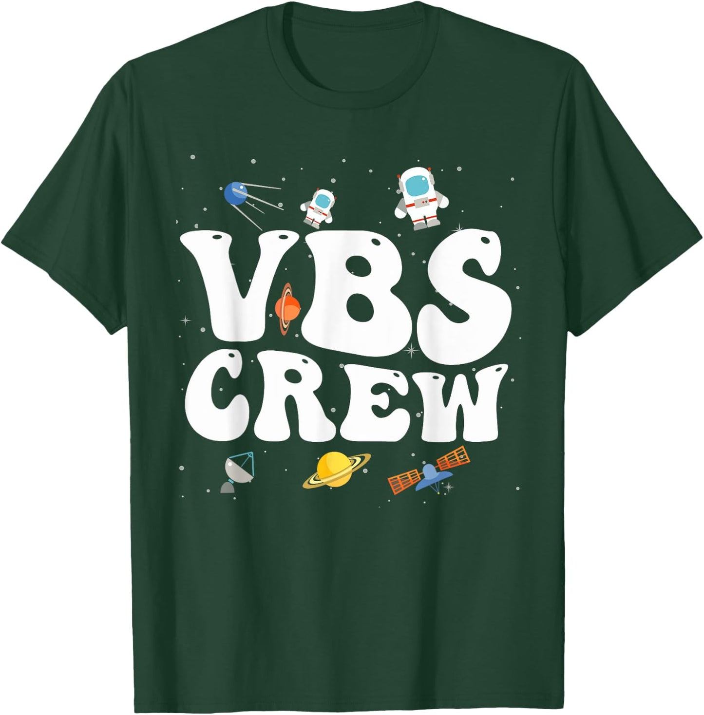 Space VBS Crew Vacation Bible VBS Teacher Christian School T-Shirt - T-Shirt | Forest