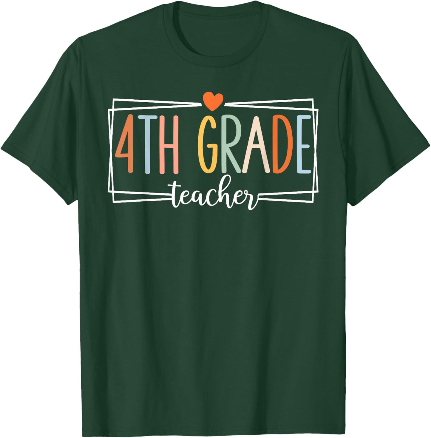 Fourth Grade Teacher 4th Grade Teachers Back to School T-Shirt - T-Shirt | Forest