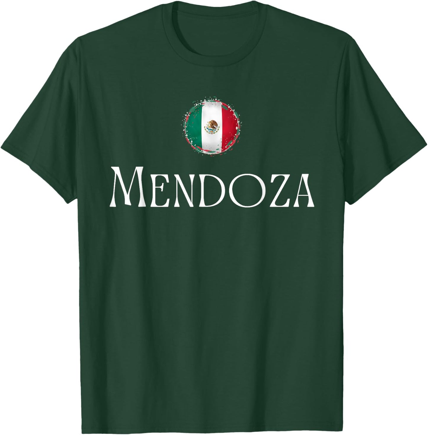 Mendoza Surname Mexican Hispanic Heritage Family Name Flag T-Shirt - T-Shirt | Forest