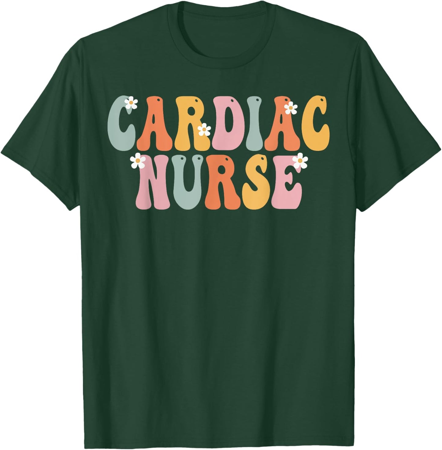 Cardiac Nurse Week Groovy Appreciation Day Work T-Shirt - T-Shirt | Forest