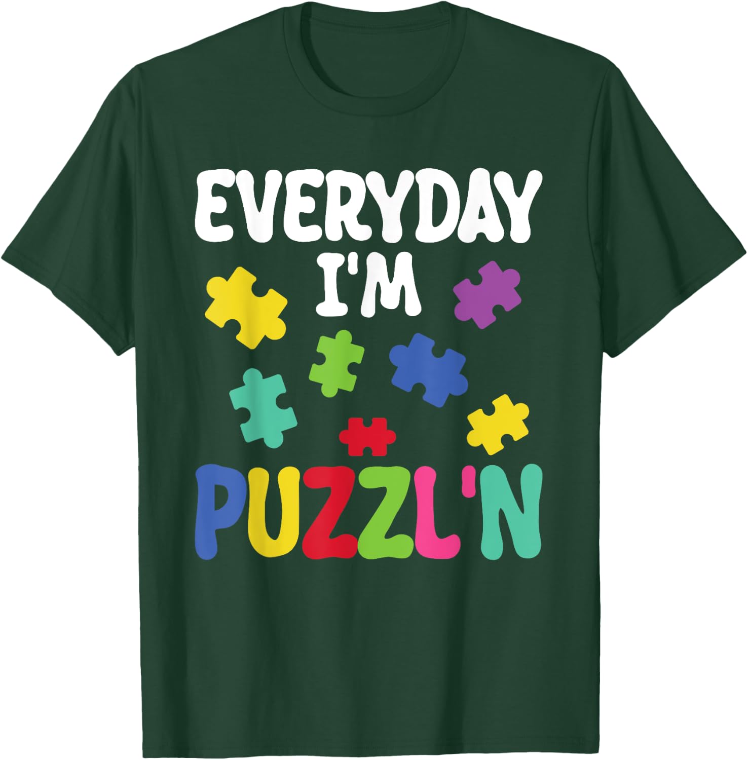 Puzzling Kids Everyday I'm Puzzl n Puzzler Jigsaw Puzzle T-Shirt - T-Shirt | Forest