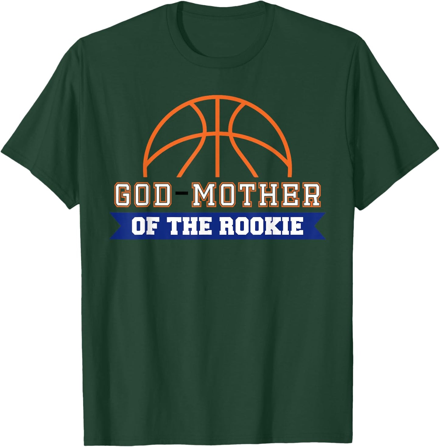 God-Mother of Rookie 1st Birthday Basketball Theme Matching T-Shirt - T-Shirt | Forest