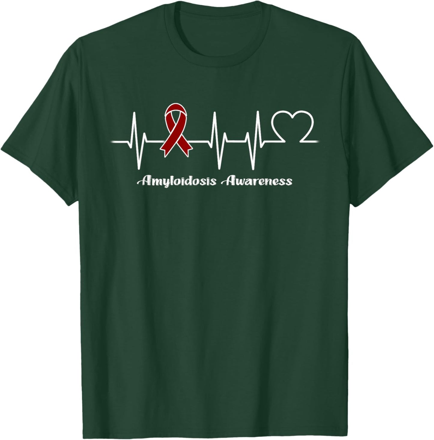 Heartbeat Amyloidosis Warrior T-Shirt - T-Shirt | Forest