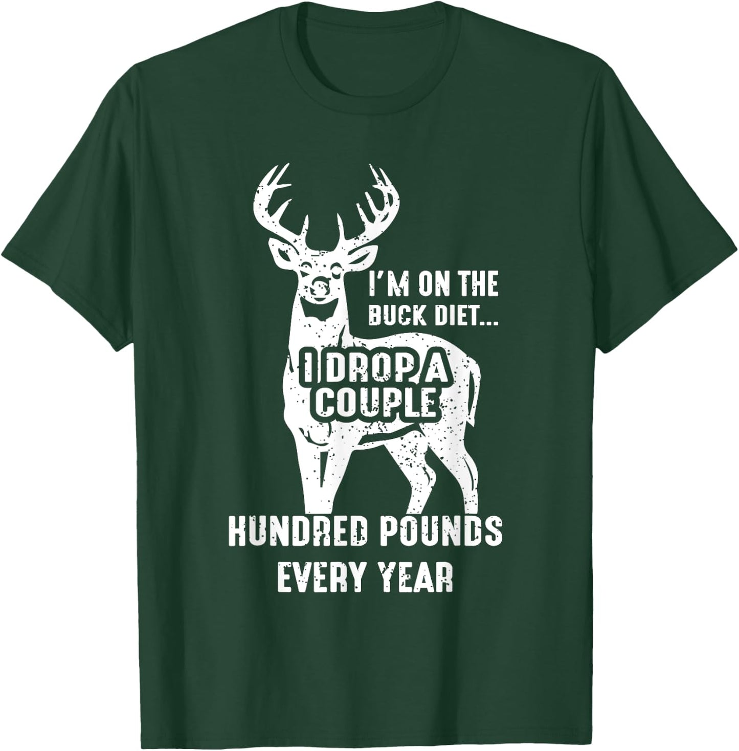 Vintage Buck Deer Hunting Funny Buck Diet Women T-Shirt - T-Shirt | Forest