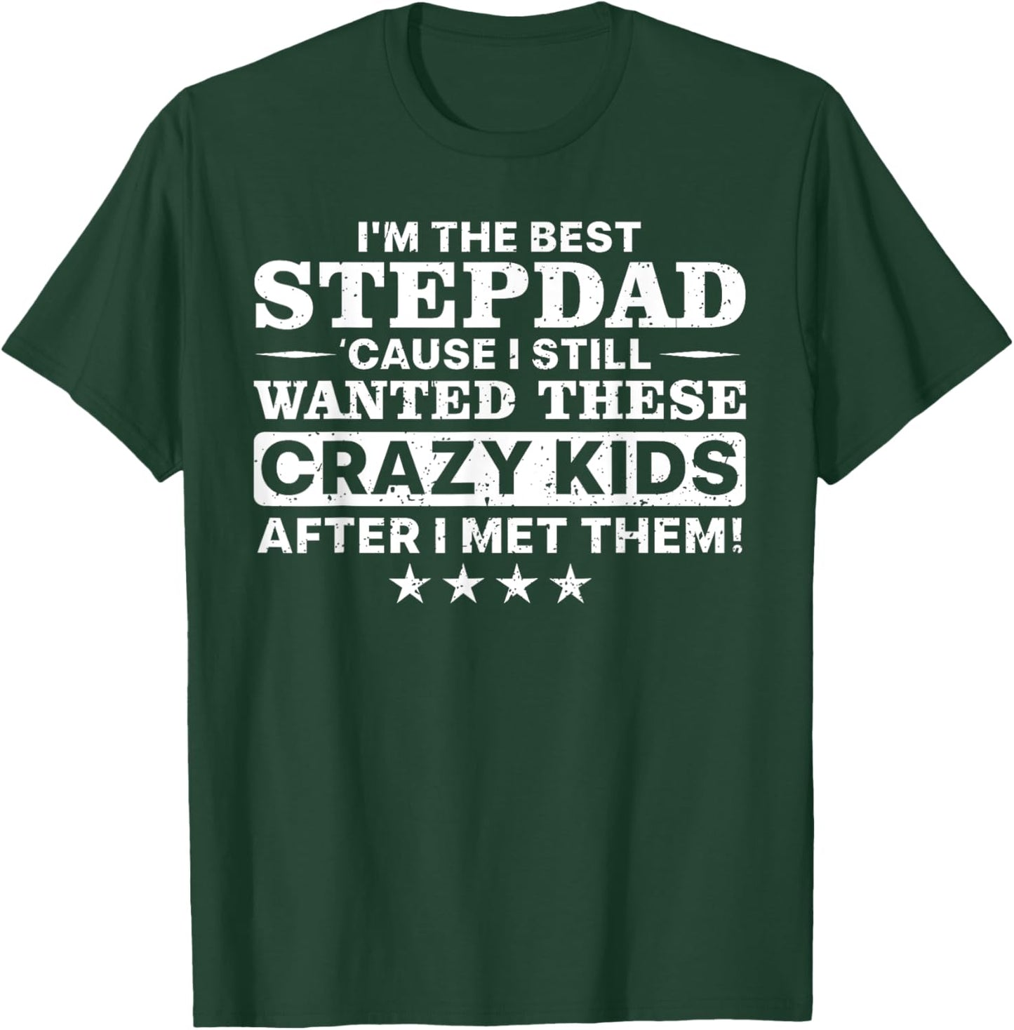Cool Stepdad Father Step Dad Parenthood Stepfather T-Shirt - T-Shirt | Forest