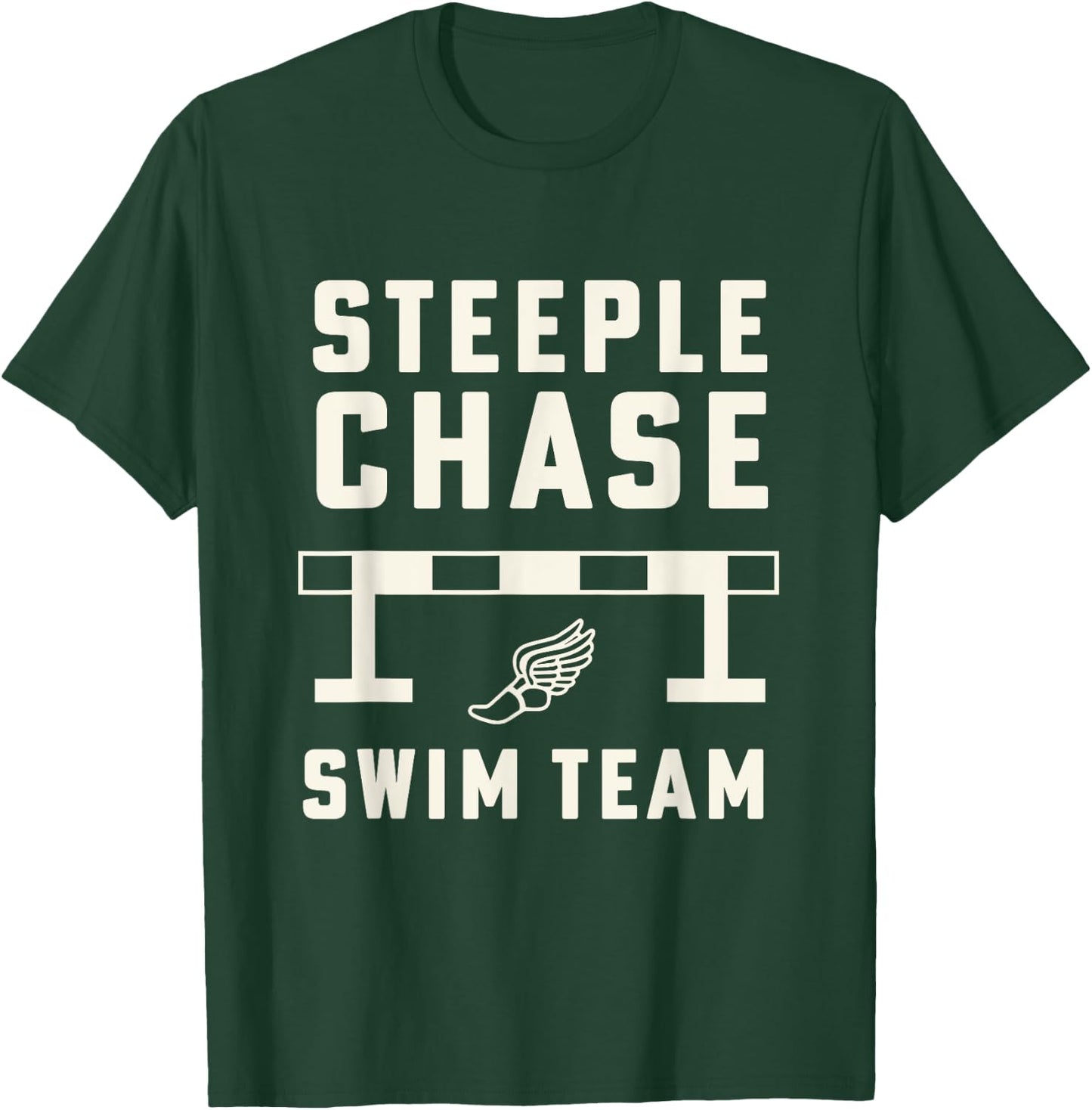Steeplechase Swim Team Funny Track and Field T-Shirt - T-Shirt | Forest