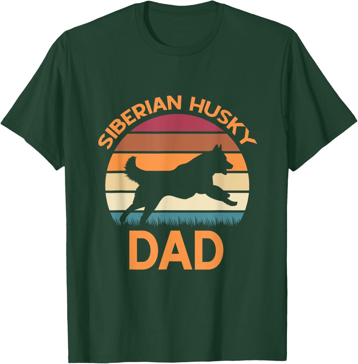 Siberian Husky Dad Husky Dog Lover Dad Women T-Shirt - T-Shirt | Forest