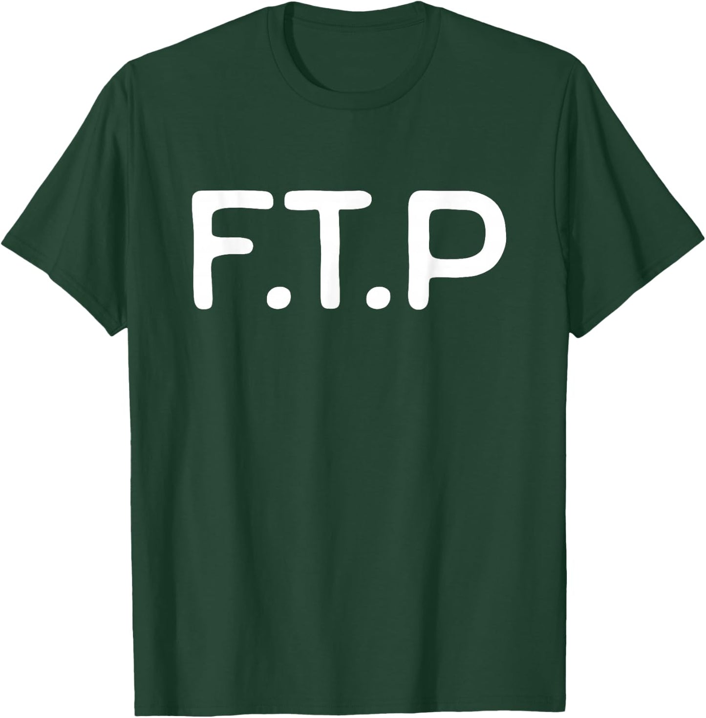 FTP T-Shirt - T-Shirt | Forest
