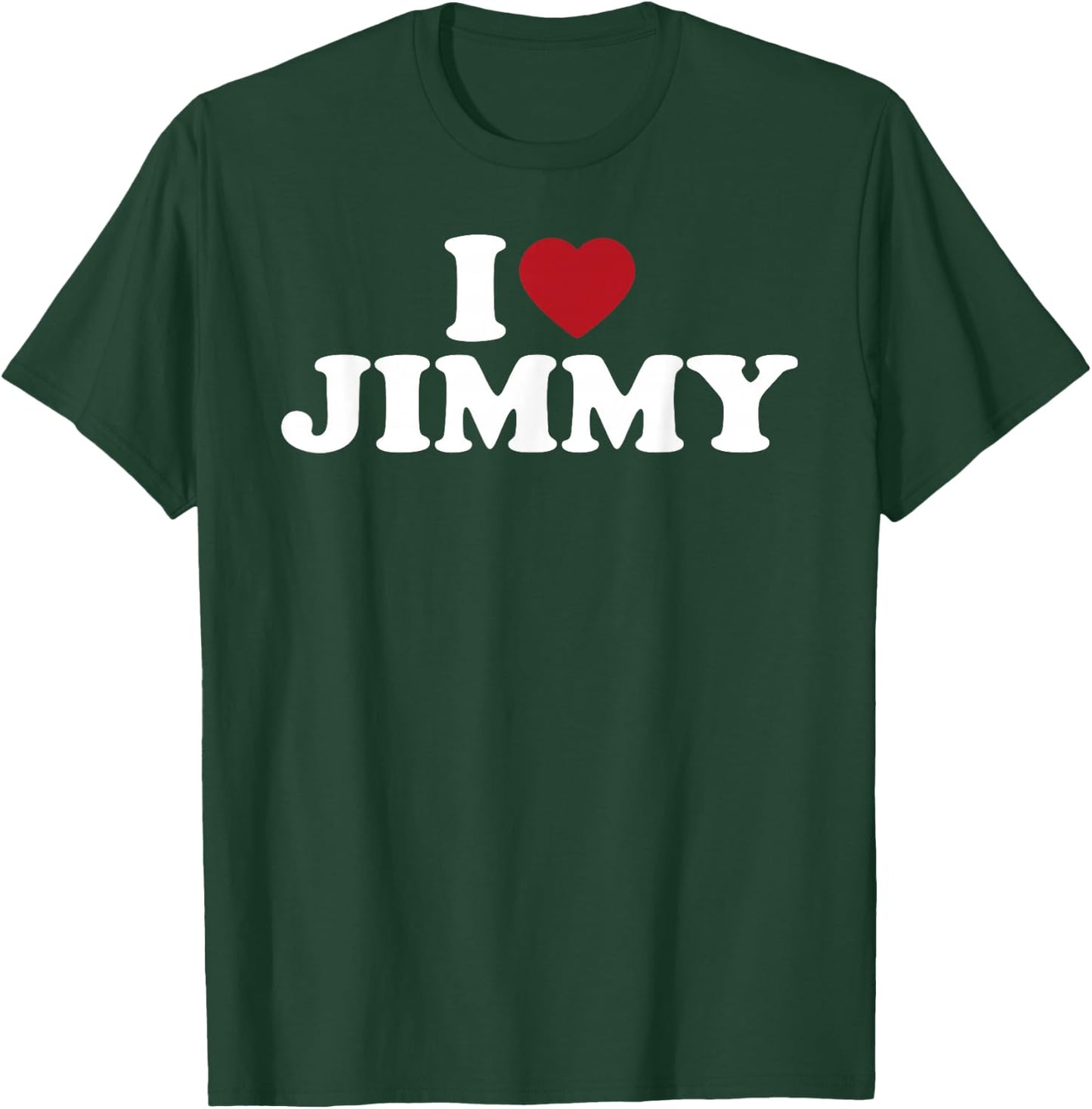 I Love Jimmy, I Heart Jimmy Red Heart T-Shirt - T-Shirt | Forest