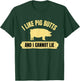 BBQ Barbeque Grilling I Like Pig Butts And I Cannot Lie Dad T-Shirt - T-Shirt | Forest