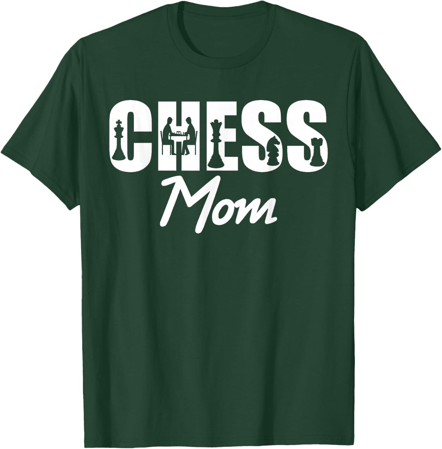 Game Player Chess Mom Club Team T-Shirt - T-Shirt | Forest