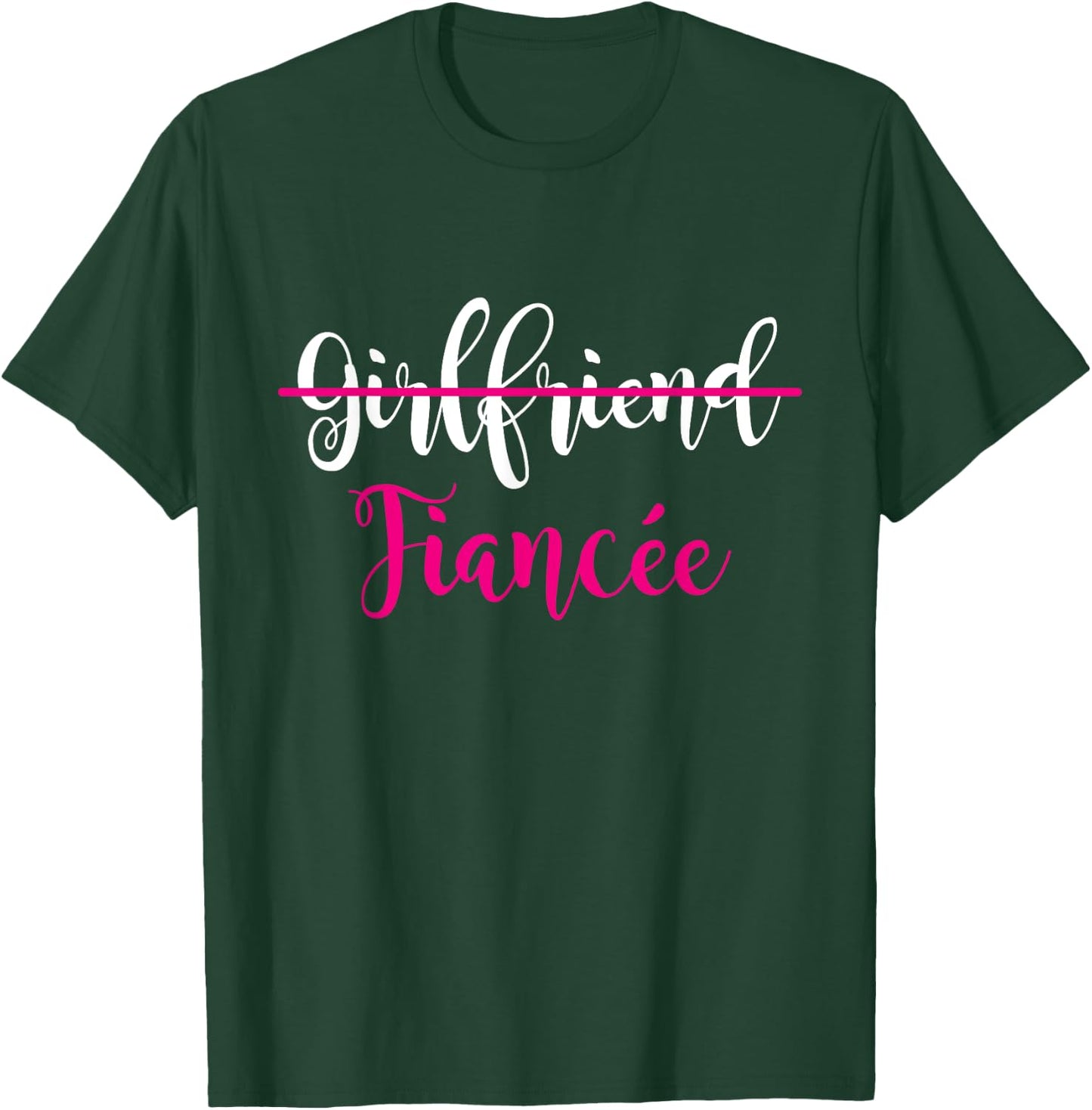 Girlfriend Fiancee Shirt Engagement Party Couple Fiancee T-Shirt - T-Shirt | Forest