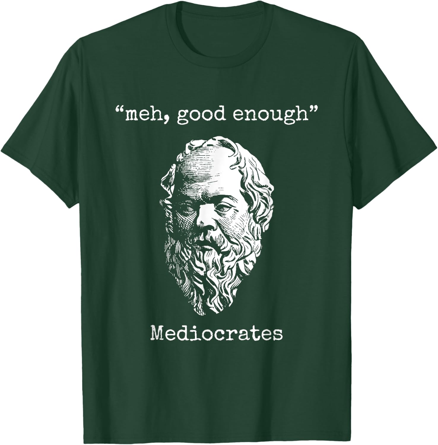 Mediocrates: Meh, Good Enough - Lazy Logic Sloth Wisdom Meme T-Shirt - T-Shirt | Forest