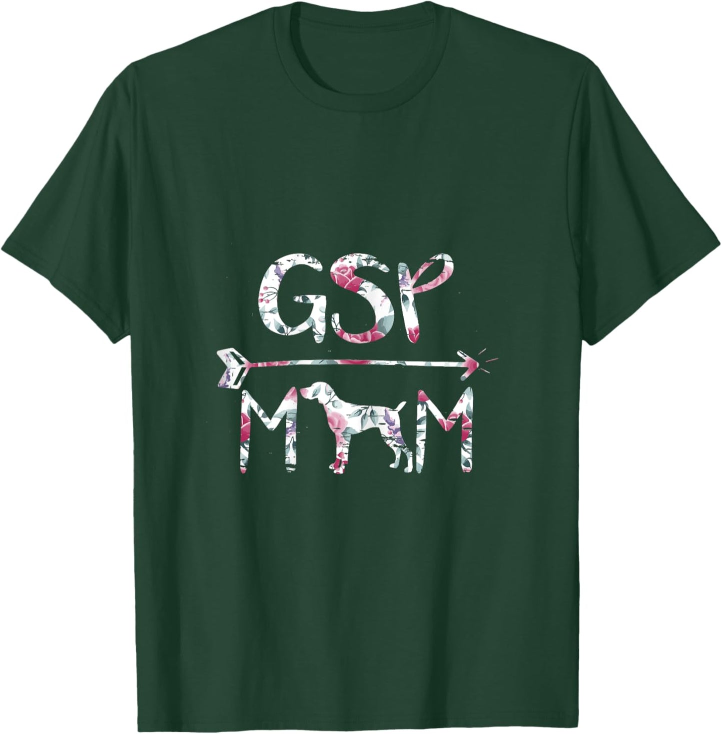 German Shorthair Pointer Funny GSP Mom T-Shirt - T-Shirt | Forest