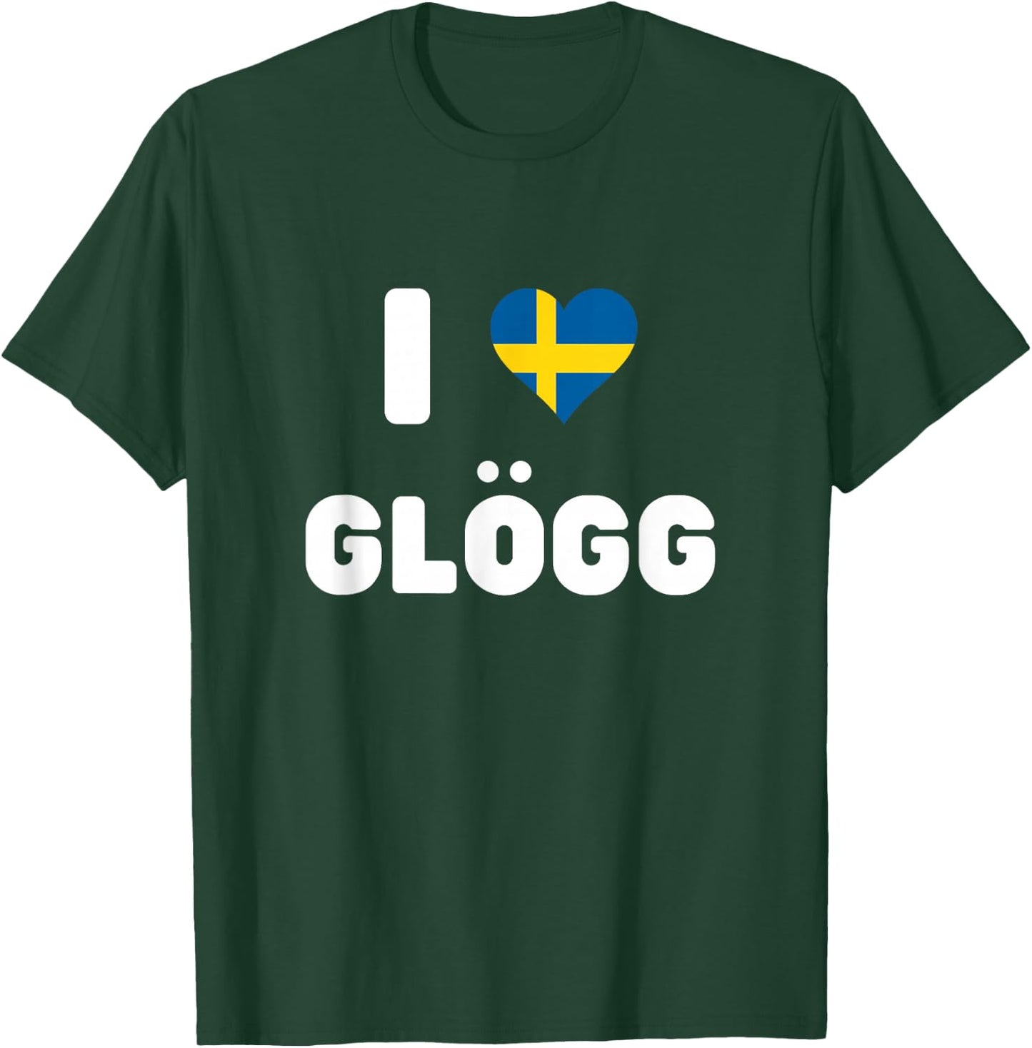 I Love Glogg Sweden Mulled Wine T-Shirt - T-Shirt | Forest