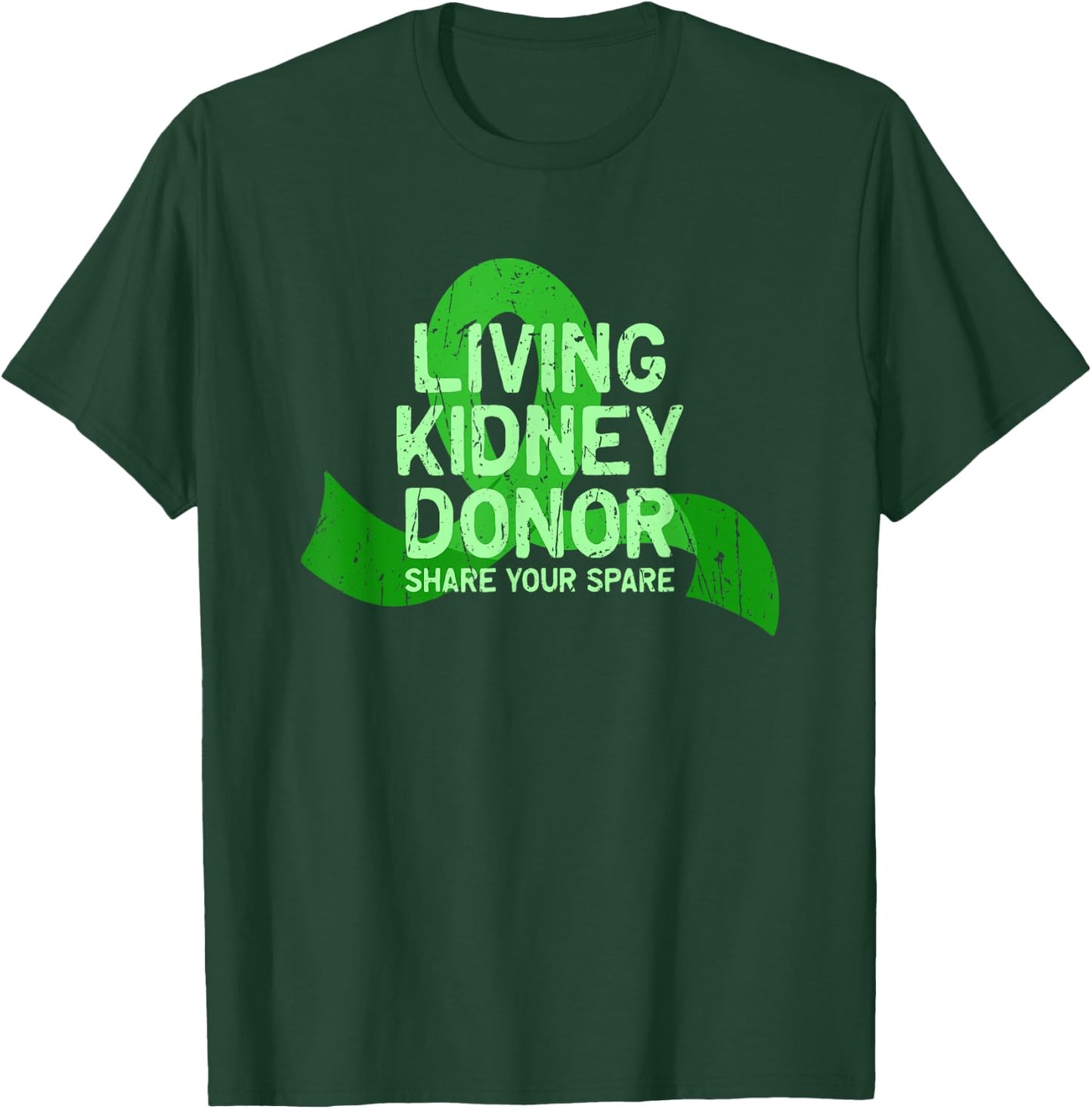 Living Kidney Donor Share your spare - spare T-Shirt - T-Shirt | Forest