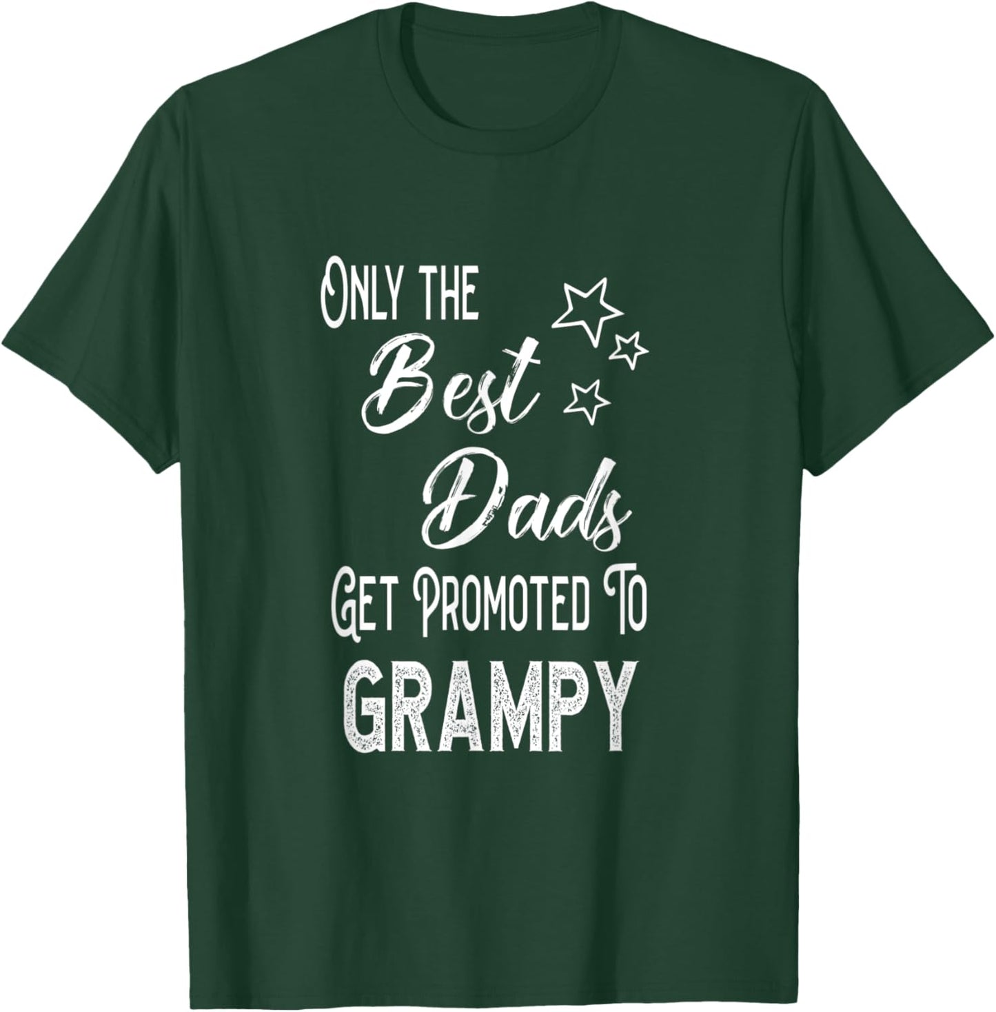 The Best Dads Get Promoted to Grampy Special Grandpa T-Shirt - T-Shirt | Forest
