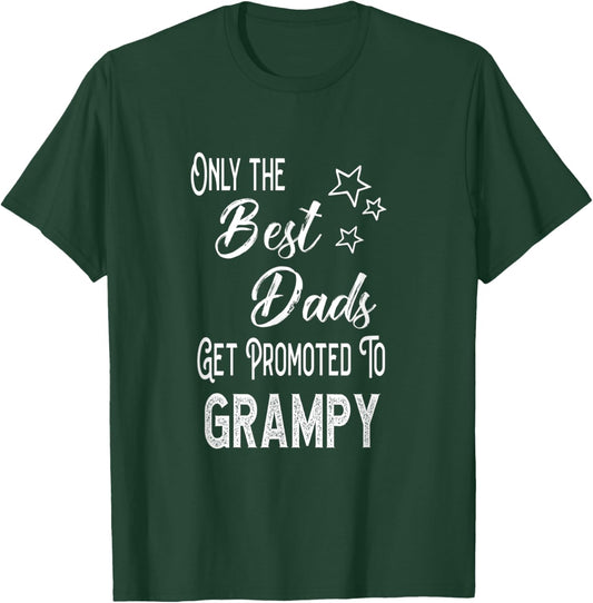 The Best Dads Get Promoted to Grampy Special Grandpa T-Shirt - T-Shirt | Forest