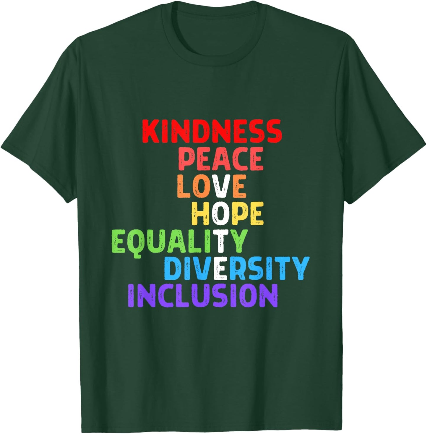 Vote Kindness Peace Equality Inclusion Diversity Human Right T-Shirt - T-Shirt | Forest