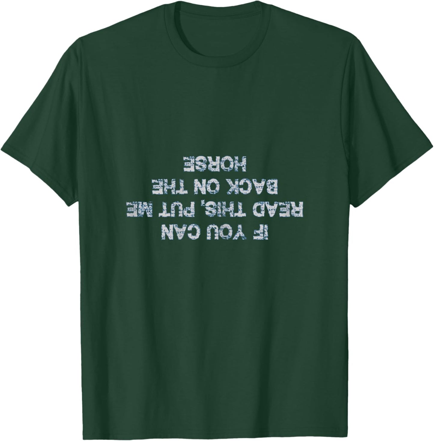 If you can read this horse T Shirt funny Women Girls T-Shirt - T-Shirt | Forest