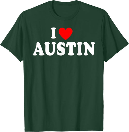I Heart Austin, I Love Austin City Texas Classic T-Shirt - T-Shirt | Forest