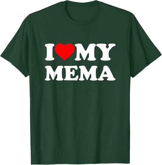 I Love My Mema I Heart Family Grandma T-Shirt - T-Shirt | Forest