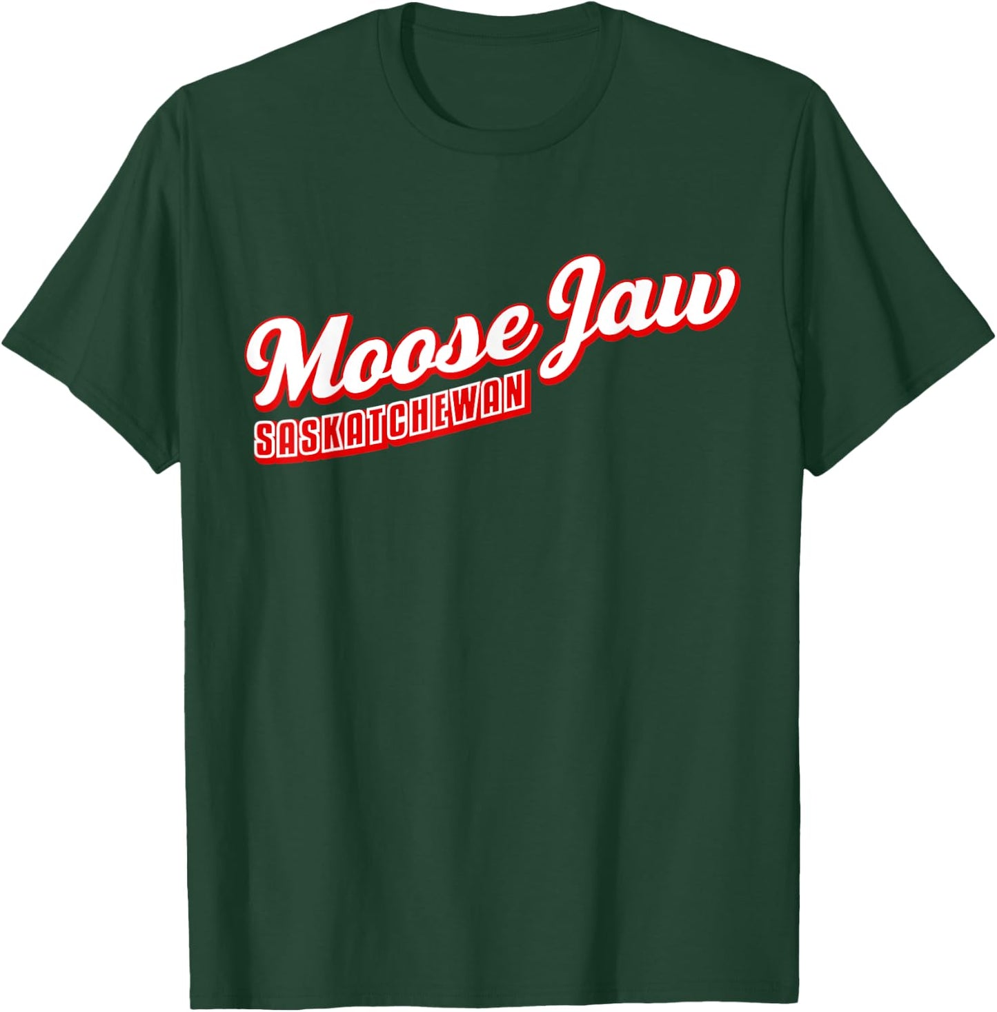 Moose Jaw Saskatchewan T-Shirt - T-Shirt | Forest