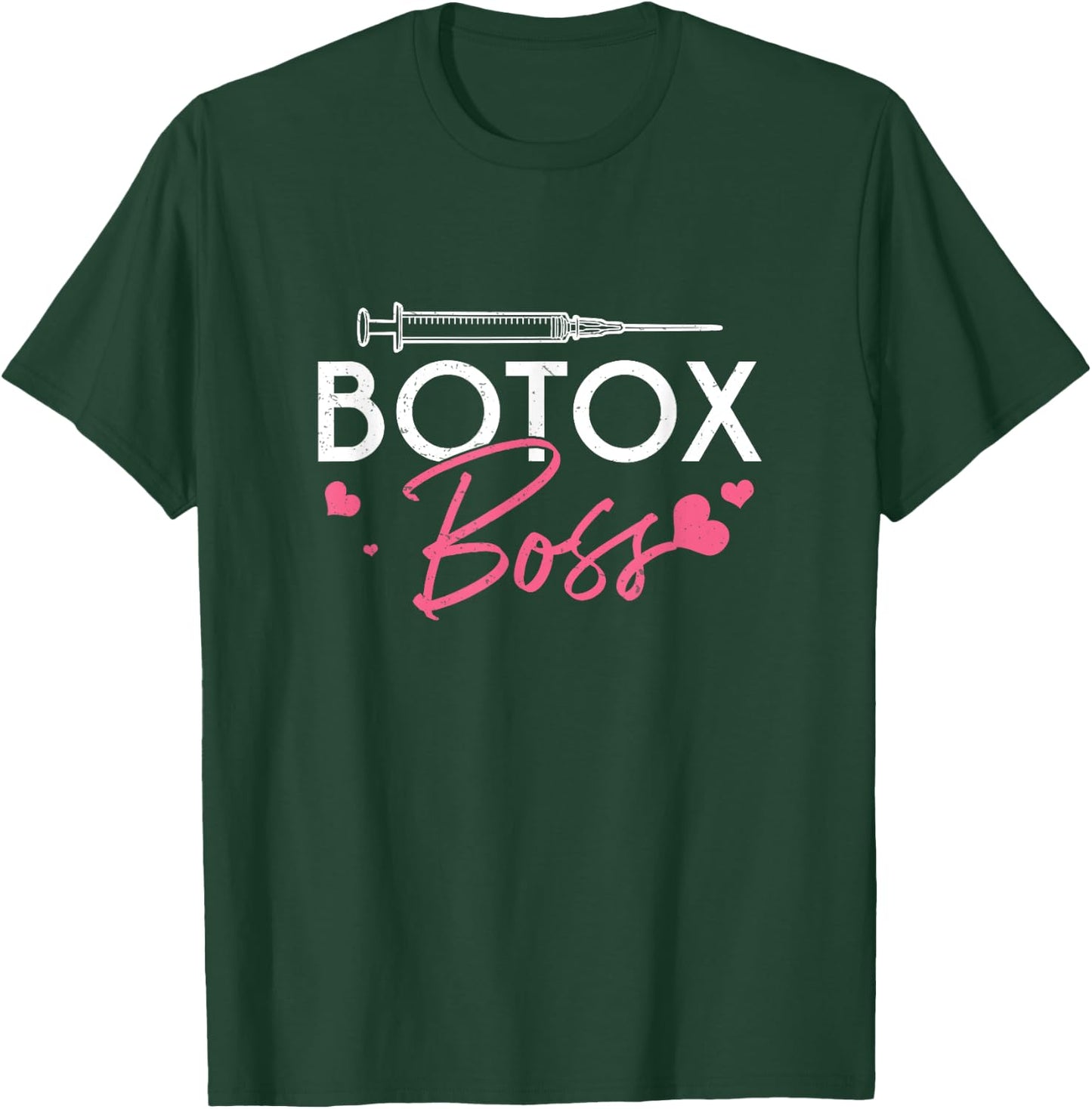 Cool Botox Boss Cosmetic Nurses Plastic Surgeon Aesthetician T-Shirt - T-Shirt | Forest