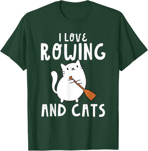 I Love Rowing And Cats Cute Funny Row Rower Oars T-Shirt - T-Shirt | Forest