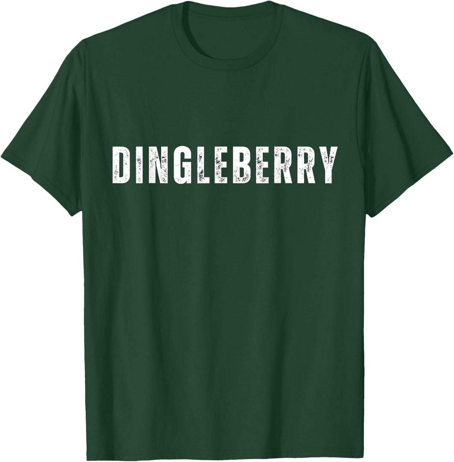 Dingleberry T-Shirt - T-Shirt | Forest