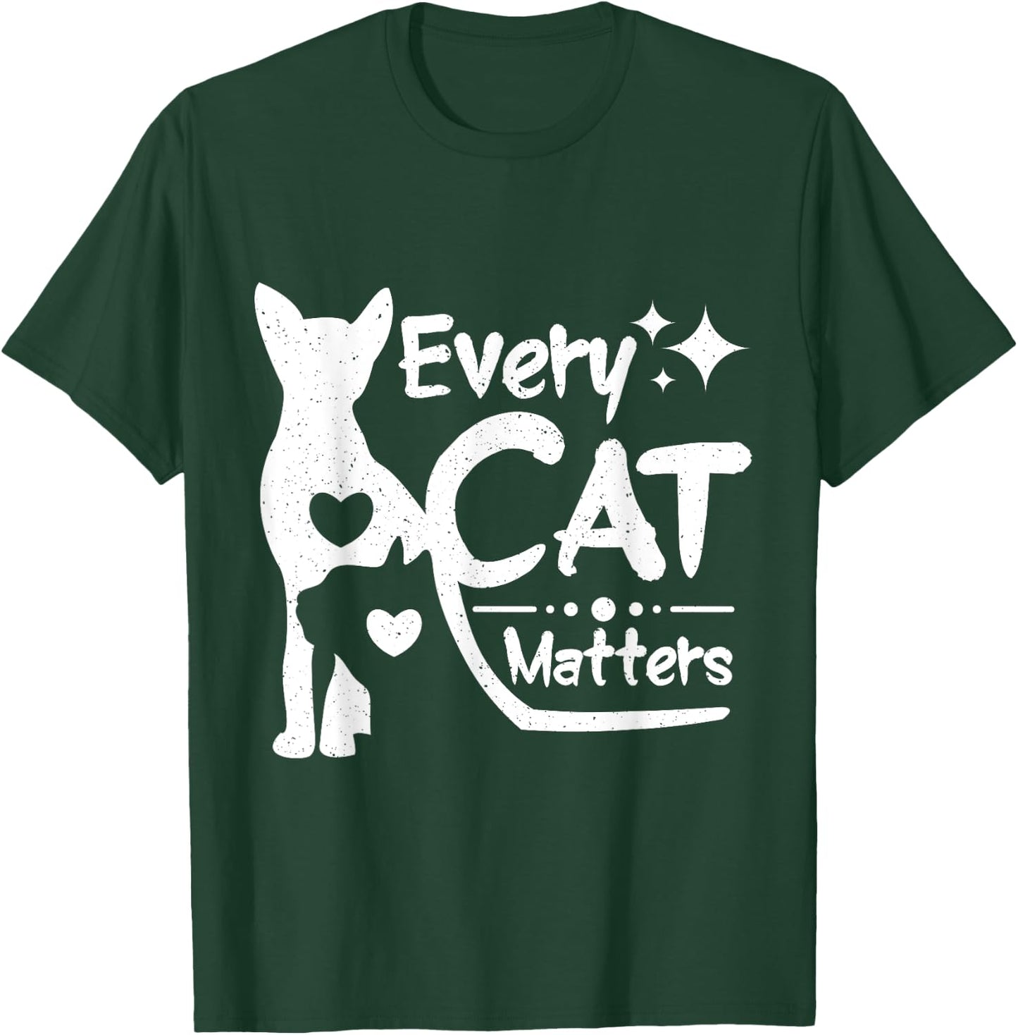 Cat rescue Every cat matters Women Girls Kids T-Shirt - T-Shirt | Forest