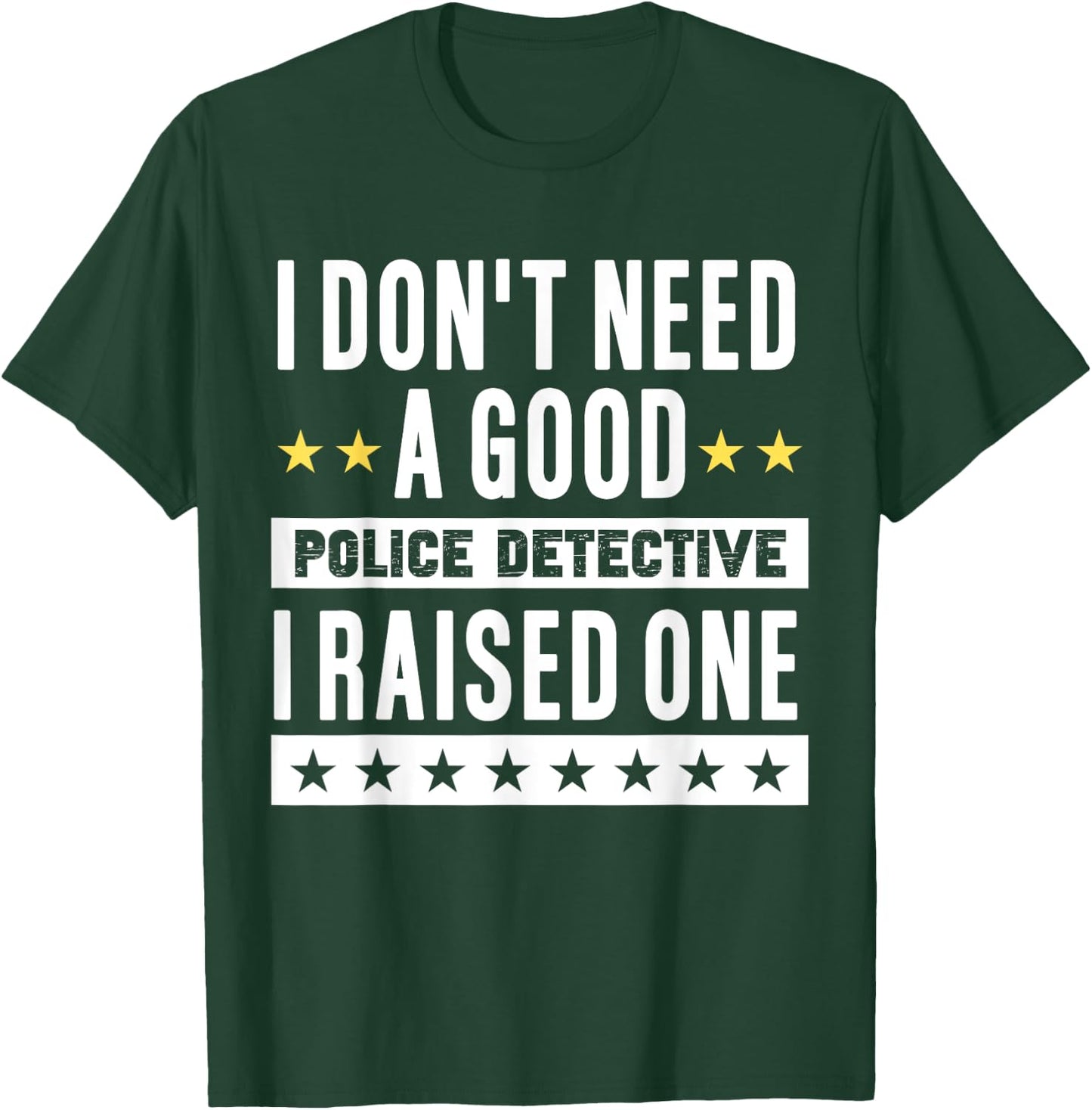 Police Detective Mom Dad Proud Parents Of Son Daughter T-Shirt - T-Shirt | Forest