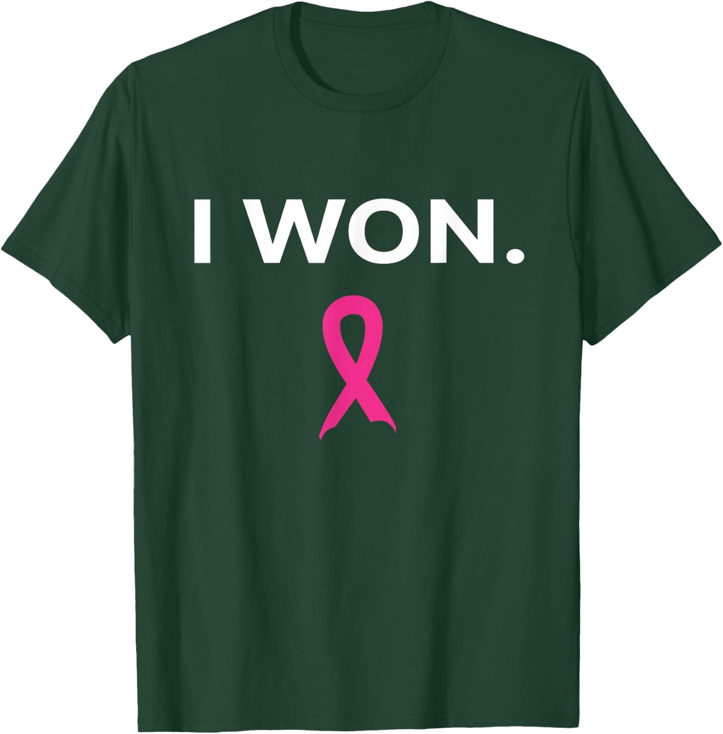 I Won Breast Cancer Awareness T-Shirt - T-Shirt | Forest