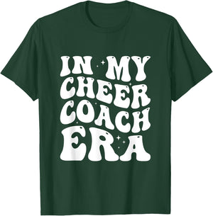 In My Cheer Coach Era T-Shirt - T-Shirt | Forest