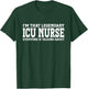 ICU Nurse Job Title Employee Funny Worker ICU Nurse T-Shirt - T-Shirt | Forest