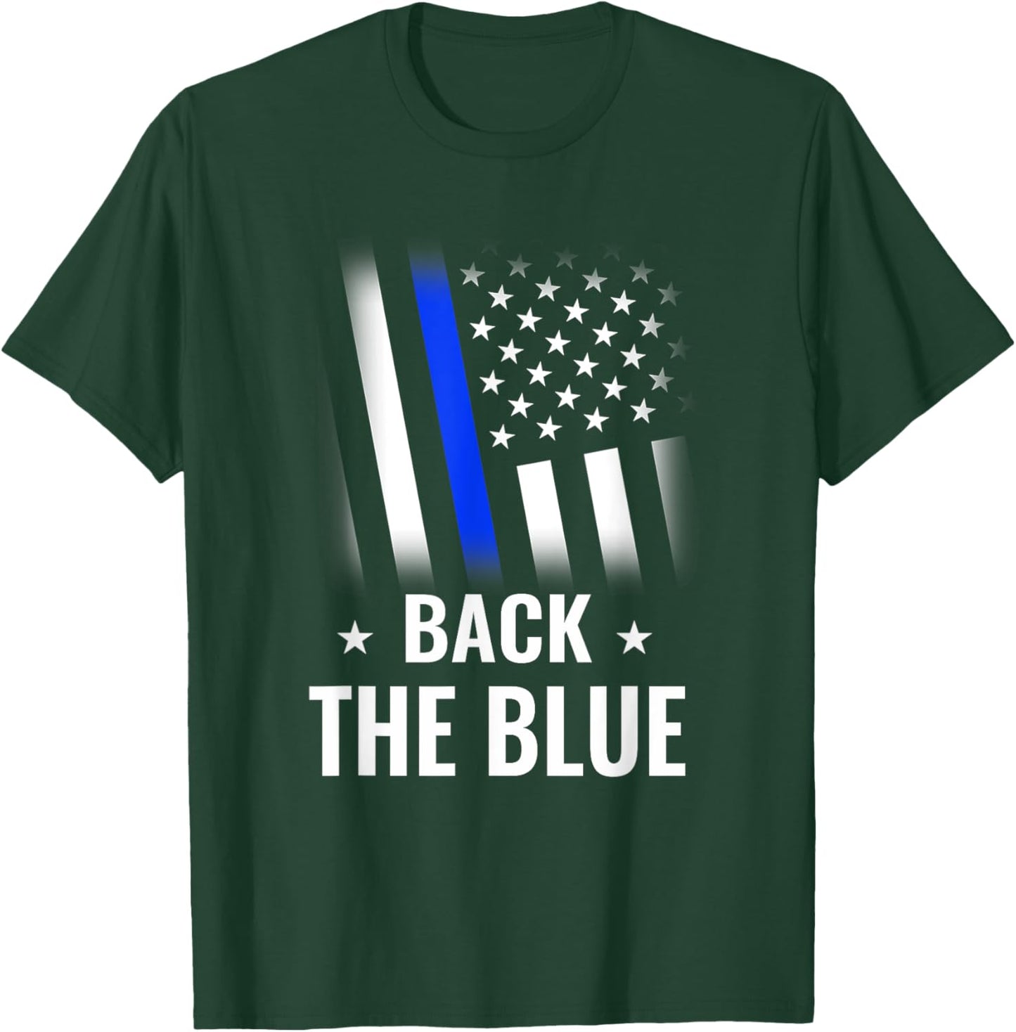 Back The Blue Police Flag Design T-Shirt - T-Shirt | Forest