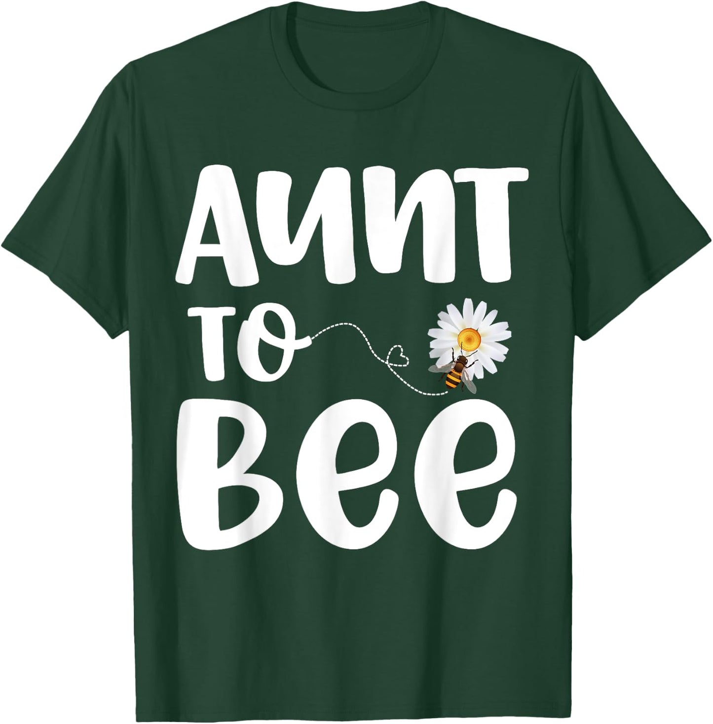 Pregnancy Announcement Aunt To Bee Gender Reveal Baby Shower T-Shirt - T-Shirt | Forest