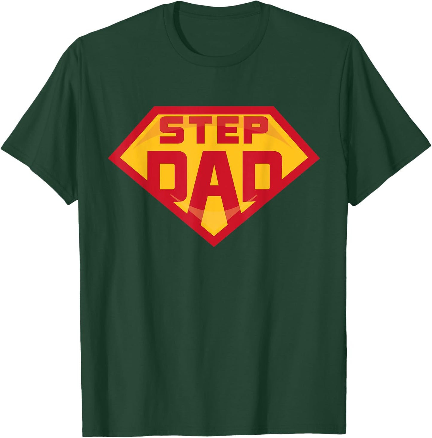 Super Stepdad Funny Hero Step Dad Birthday Fathers Day Gift T-Shirt - T-Shirt | Forest