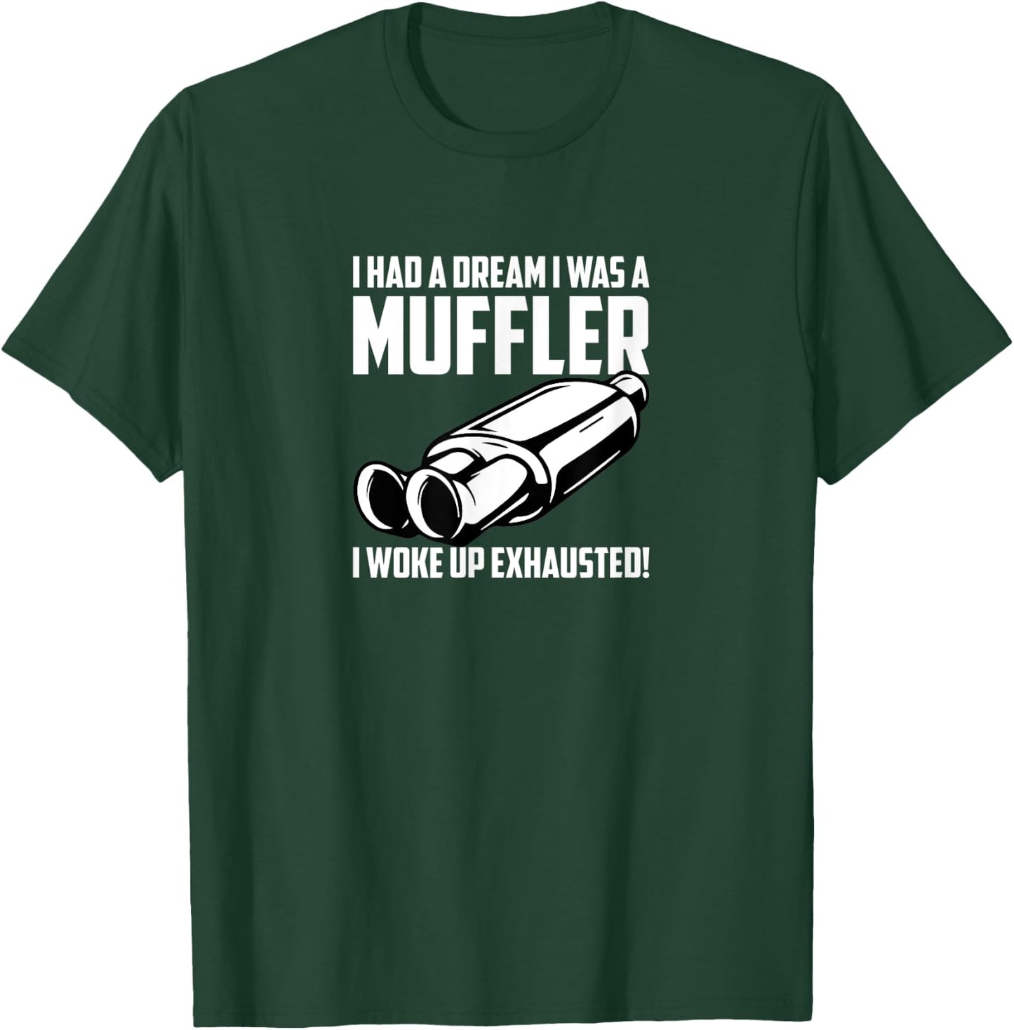Muffler for Mechanical Engineer T-Shirt - T-Shirt | Forest