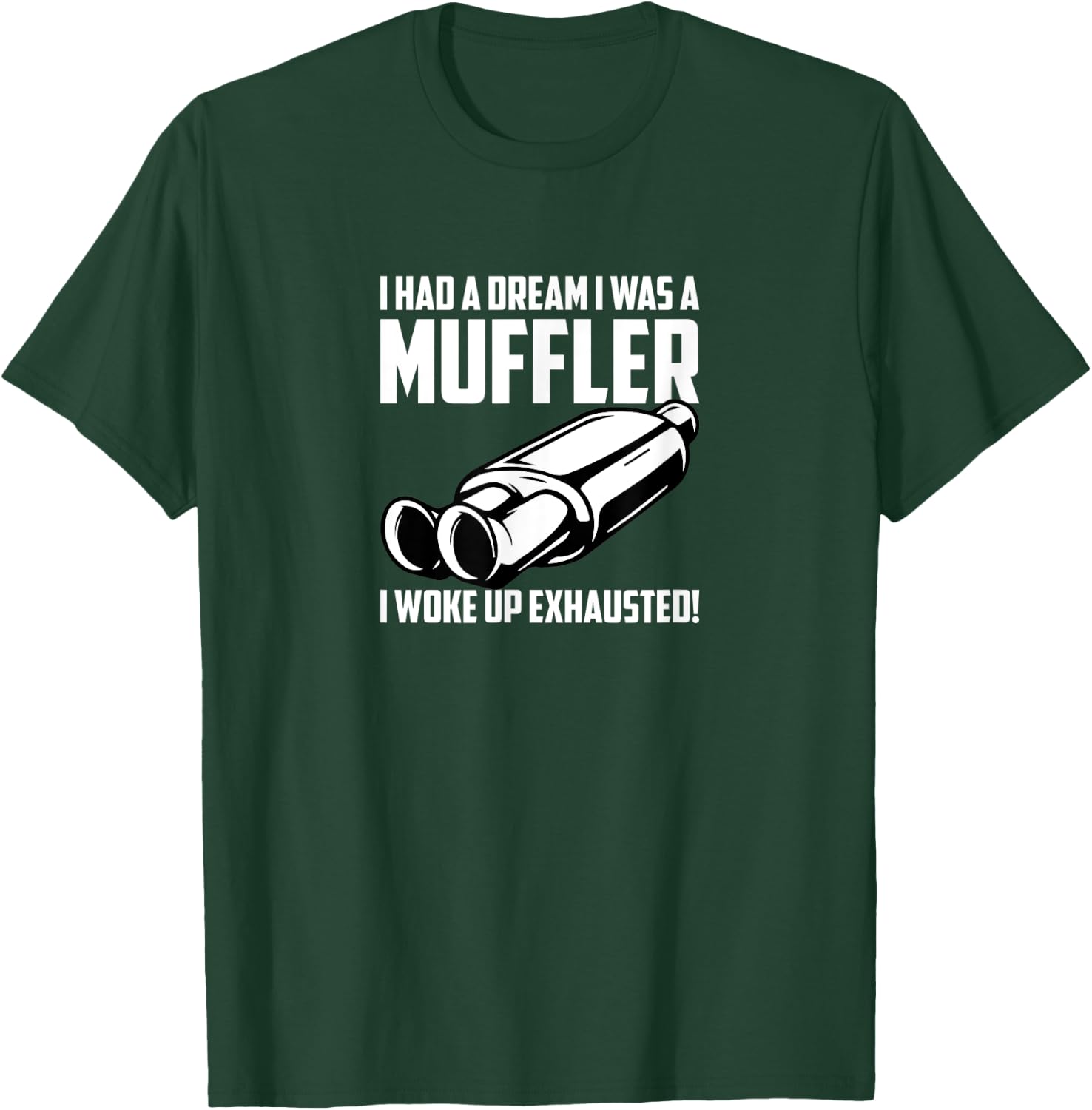 Muffler for Mechanical Engineer T-Shirt - T-Shirt | Forest