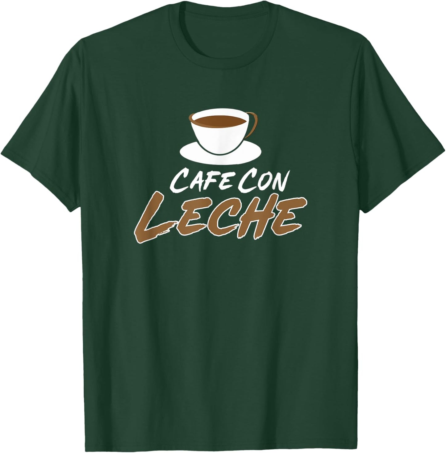 Cafe Con Leche T-Shirt - T-Shirt | Forest