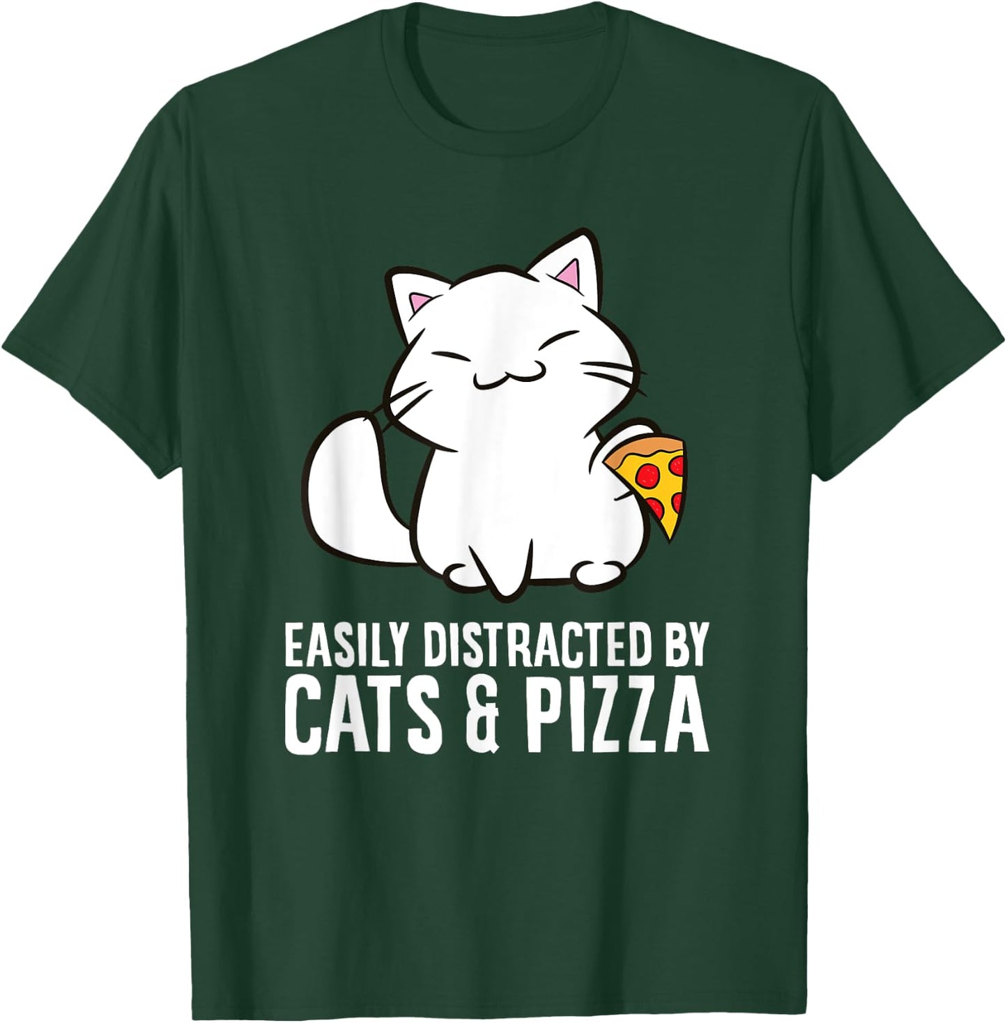 Easily Distracted By Cats And Pizza Men Women Girls Kids T-Shirt - T-Shirt | Forest