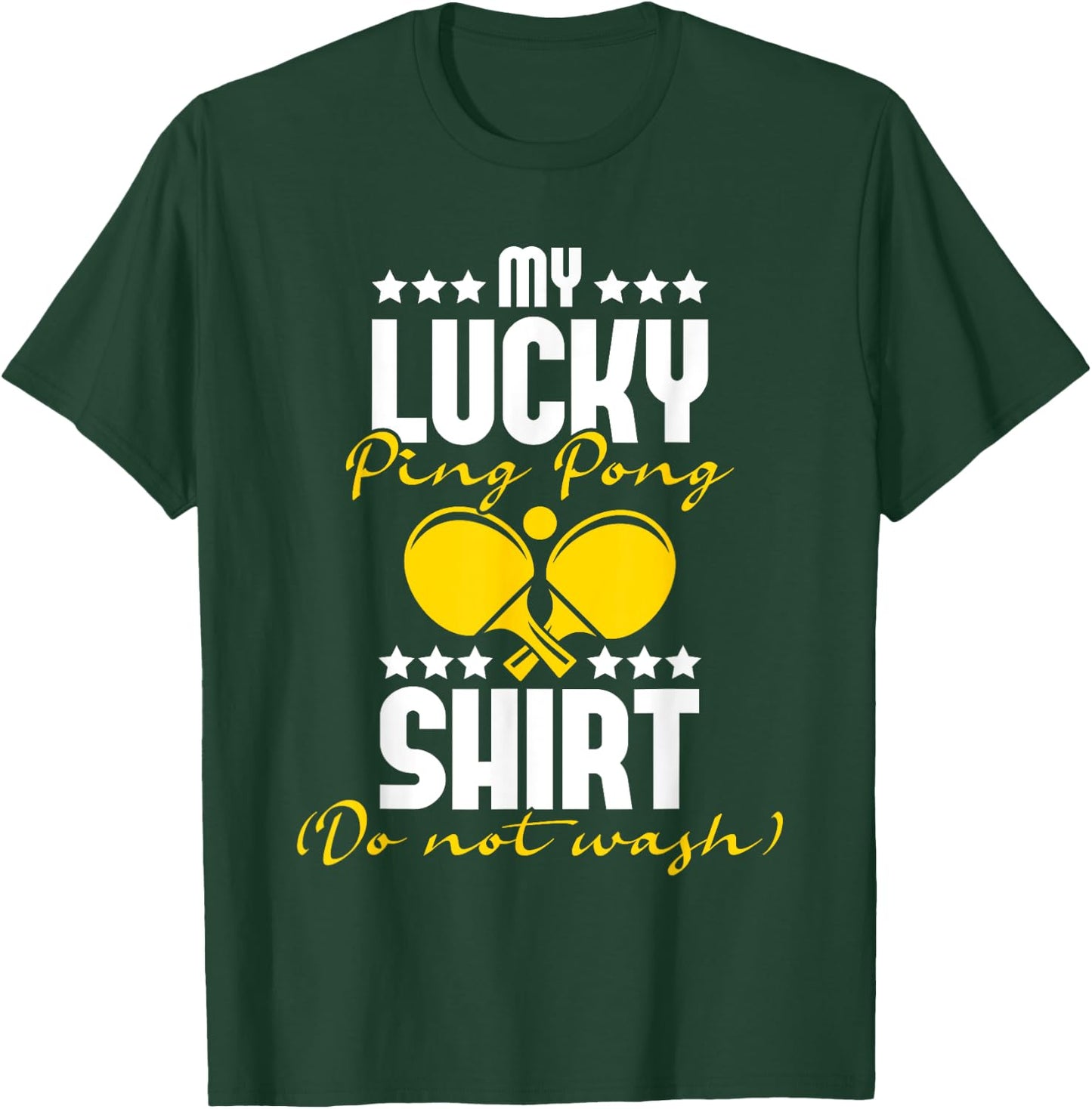 My Lucky Ping Pong Shirt - Table Tennis Player Sports Lover T-Shirt - T-Shirt | Forest