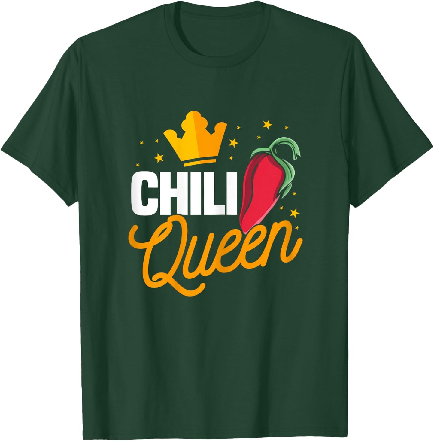 Funny Chili Queen Outfit American Tex-Mex Spicy Dish Women T-Shirt - T-Shirt | Forest