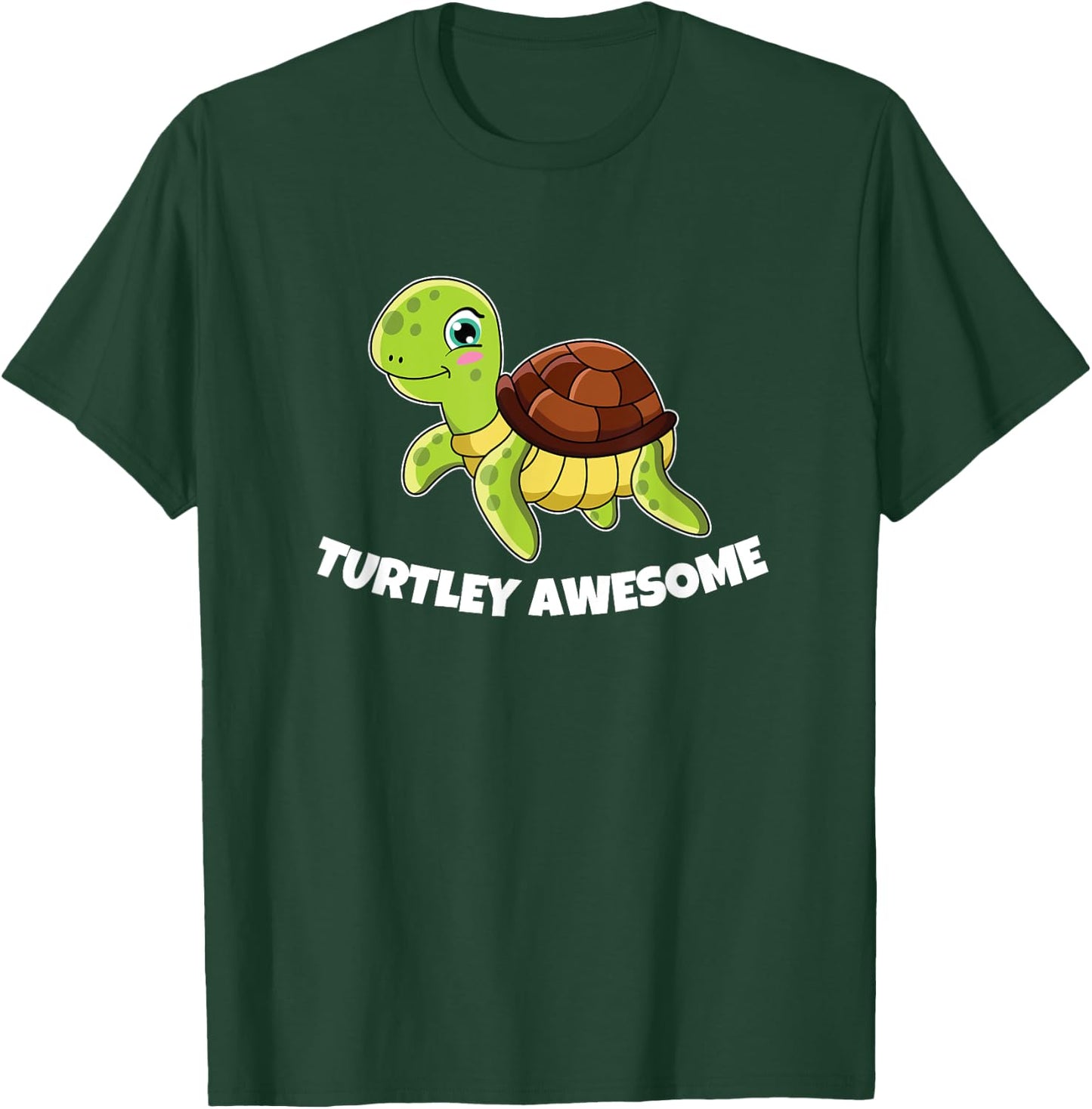 Turtley Awesome Totally Awesome Funny Tortoise Sea Turtle T-Shirt - T-Shirt | Forest