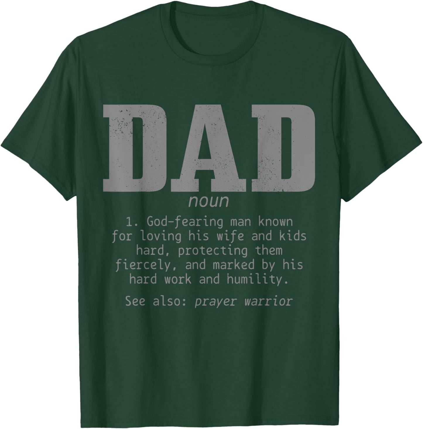 Christian Dad Religious Faith Bible Verse Father's Day T-Shirt - T-Shirt | Forest