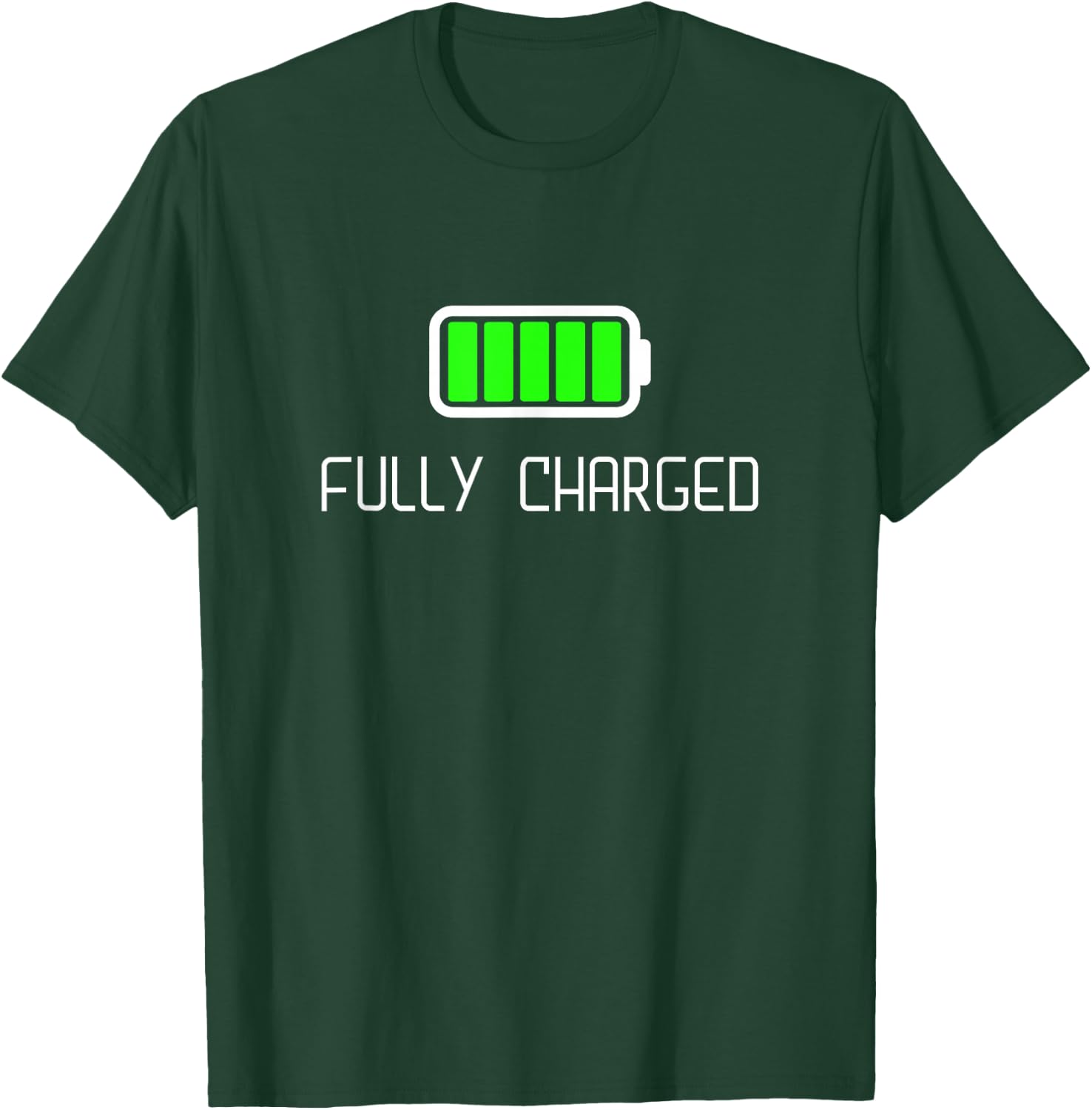 Fully Charged T-Shirt - T-Shirt | Forest